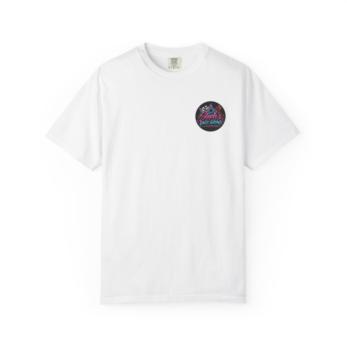 Steph's Daily Grind | Fuel Your Day, Enjoy the Grind Graphic Tee