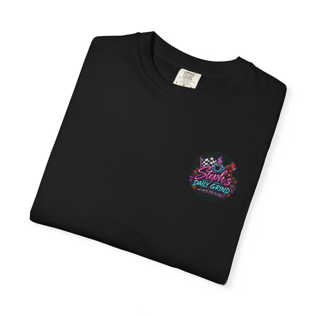 Steph's Daily Grind | Fuel Your Day, Enjoy the Grind Graphic Tee